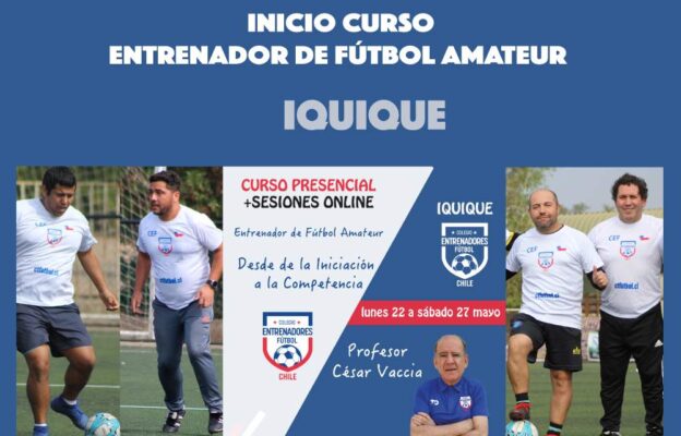 Iquique ¿Cómo inscribirse en el Curso de Entrenador de Fútbol? · Colegio de  Entrenadores de Fútbol